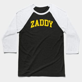 Zaddy Baseball T-Shirt